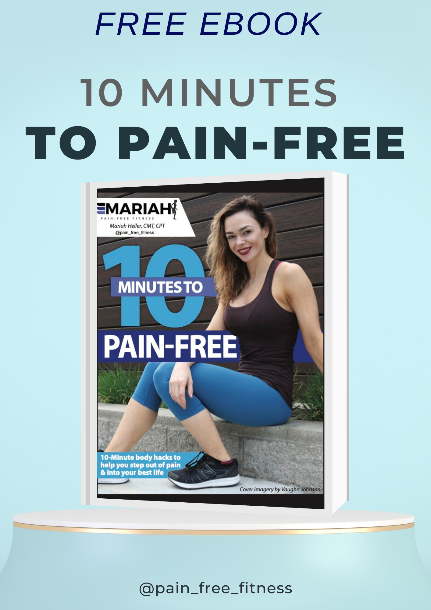 10 Minutes to Pain-Free eBook